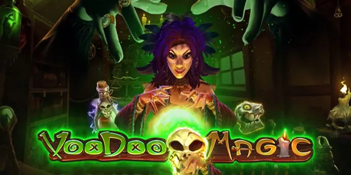 Voodoo Magic - Slot Gacor Dengan Fitur Misterius