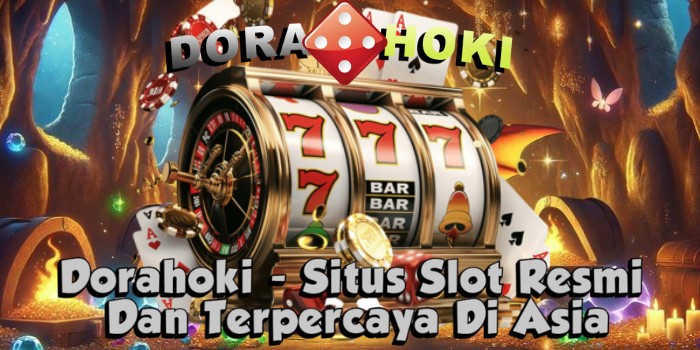 Dorahoki - Situs Slot Resmi Dan Terpercaya Di Asia