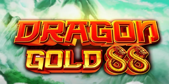 Teknik Paling Terukur Slot Dragon Gold 88 Untuk Pemain Teliti