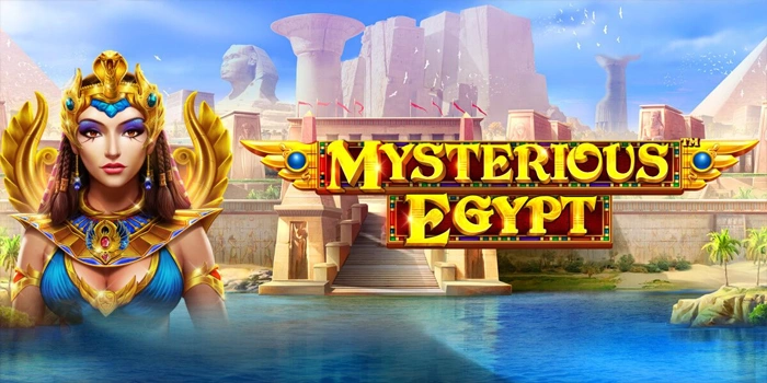 Mengupas Rahasia Slot Mysterious Egypt Untuk Pemain Serius
