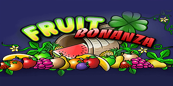 Strategi Jackpot Gacor di Fruit Bonanza