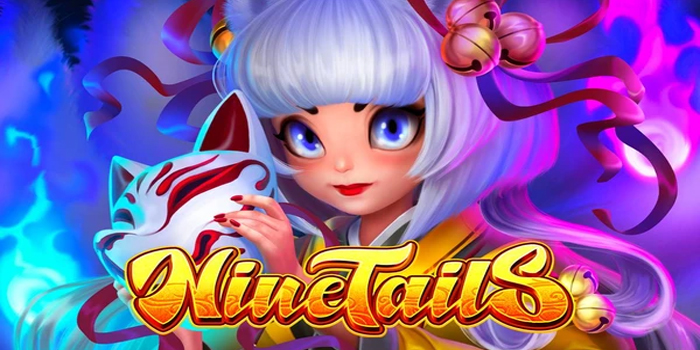 Teknik Cerdas Raih Jackpot Cepat di Nine Tails